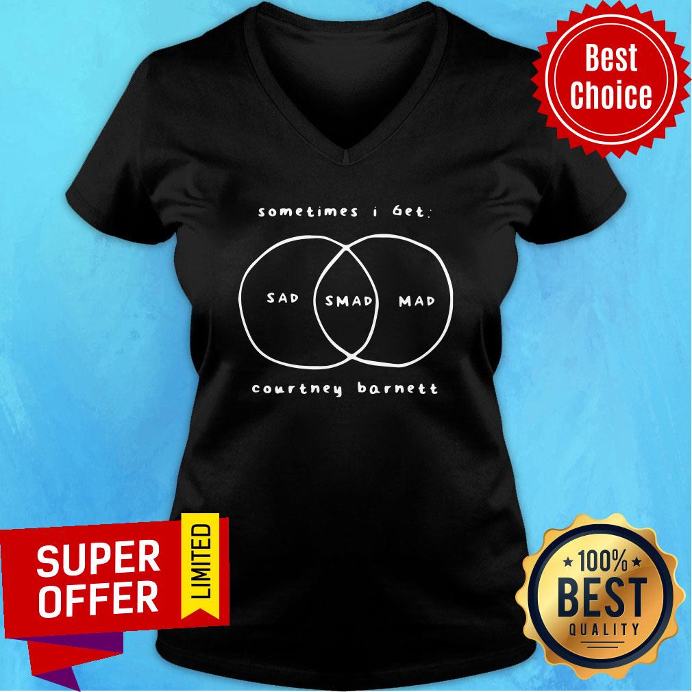 Nice Sometimes I Get Sad Mad Mad Courtney Barnett Shirt - Image 3