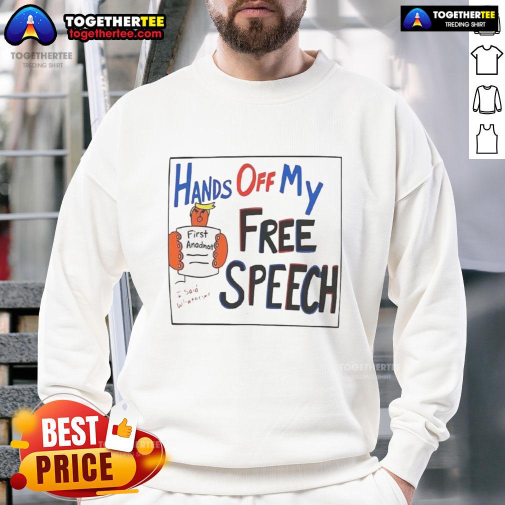 Hot Hands Off My Free Speech Trump Cartoon T-Shirt - Image 5
