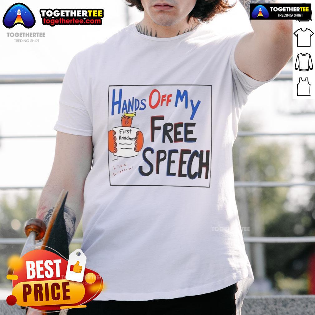 Hot Hands Off My Free Speech Trump Cartoon T-Shirt