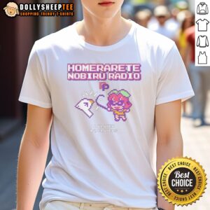 Original Homerarete Nobiru Radio Shirt