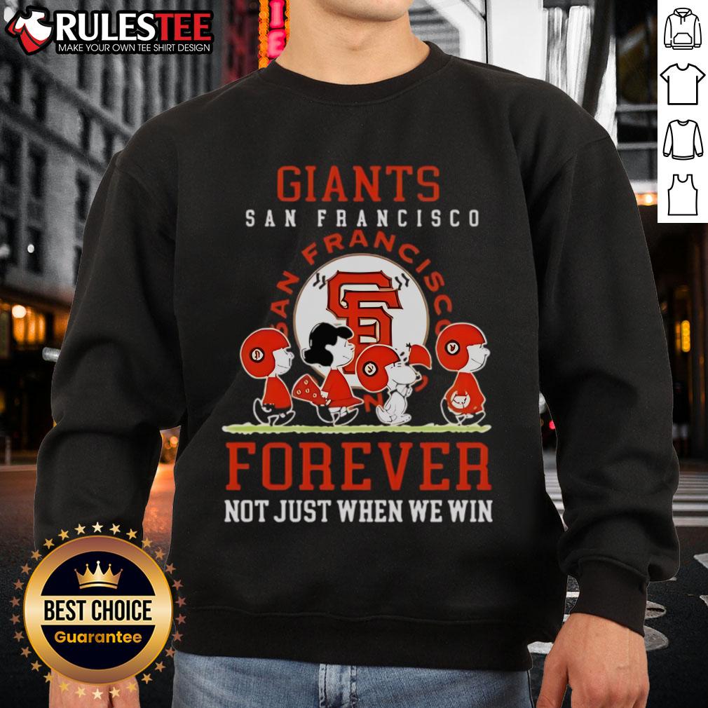 Awesome Peanuts Charlie Brown Snoopy San Francisco Giants Baseball Forever Not Just When We Win T-Shirt - Image 5