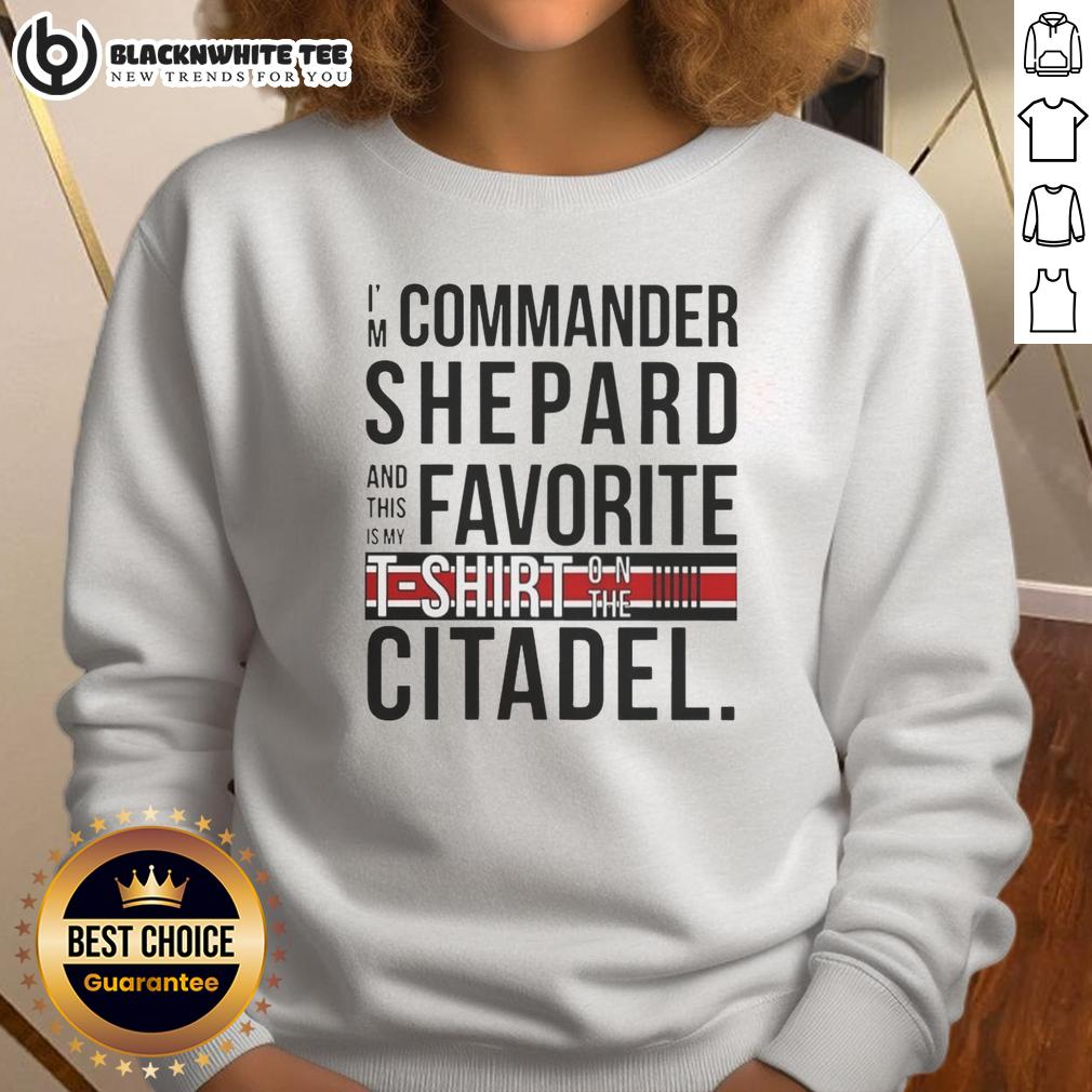 Original I'm Commander Shepard And This Is My Favorite Shirt On The Citadel T-Shirt - Image 5