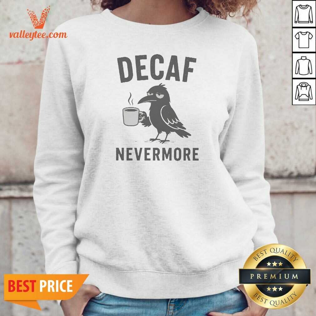 Official Top Decaf Nevermore Crow Shirt - Image 3