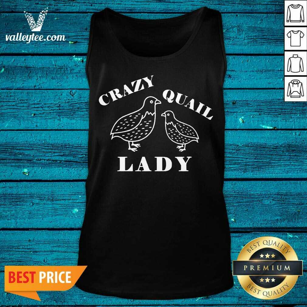 Super Nice Crazy Quail Lady Shirt - Image 4