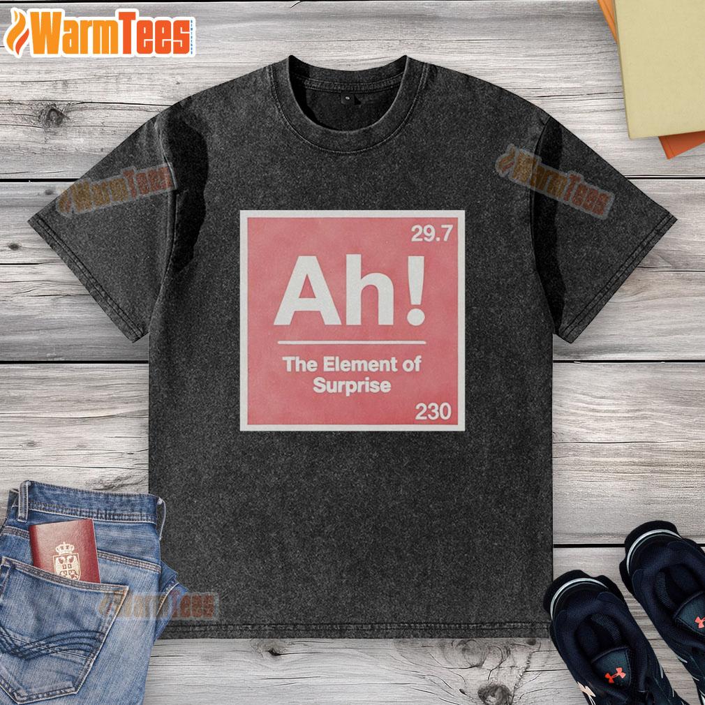 Good The Element Of Surprise 230 Ah 29 7 Sci-Fi Movie T-Shirt - Image 6