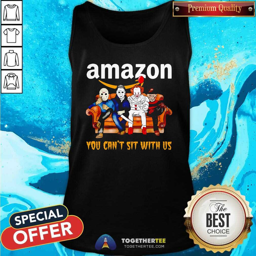Hot You Can't Sit With Us Amazon Horror Movies Halloween T-Shirt - Image 3
