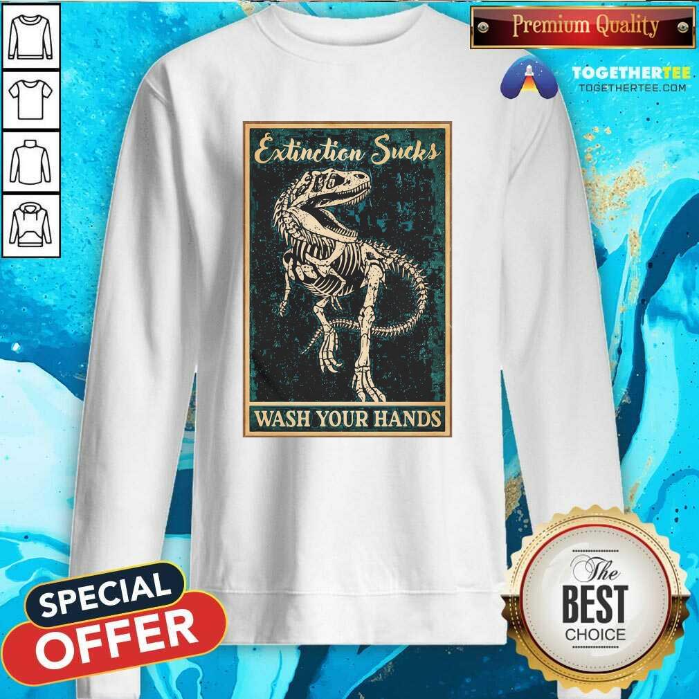 Cool Dinosaur Extinction Sucks Wash Your Hands Shirt - Image 4