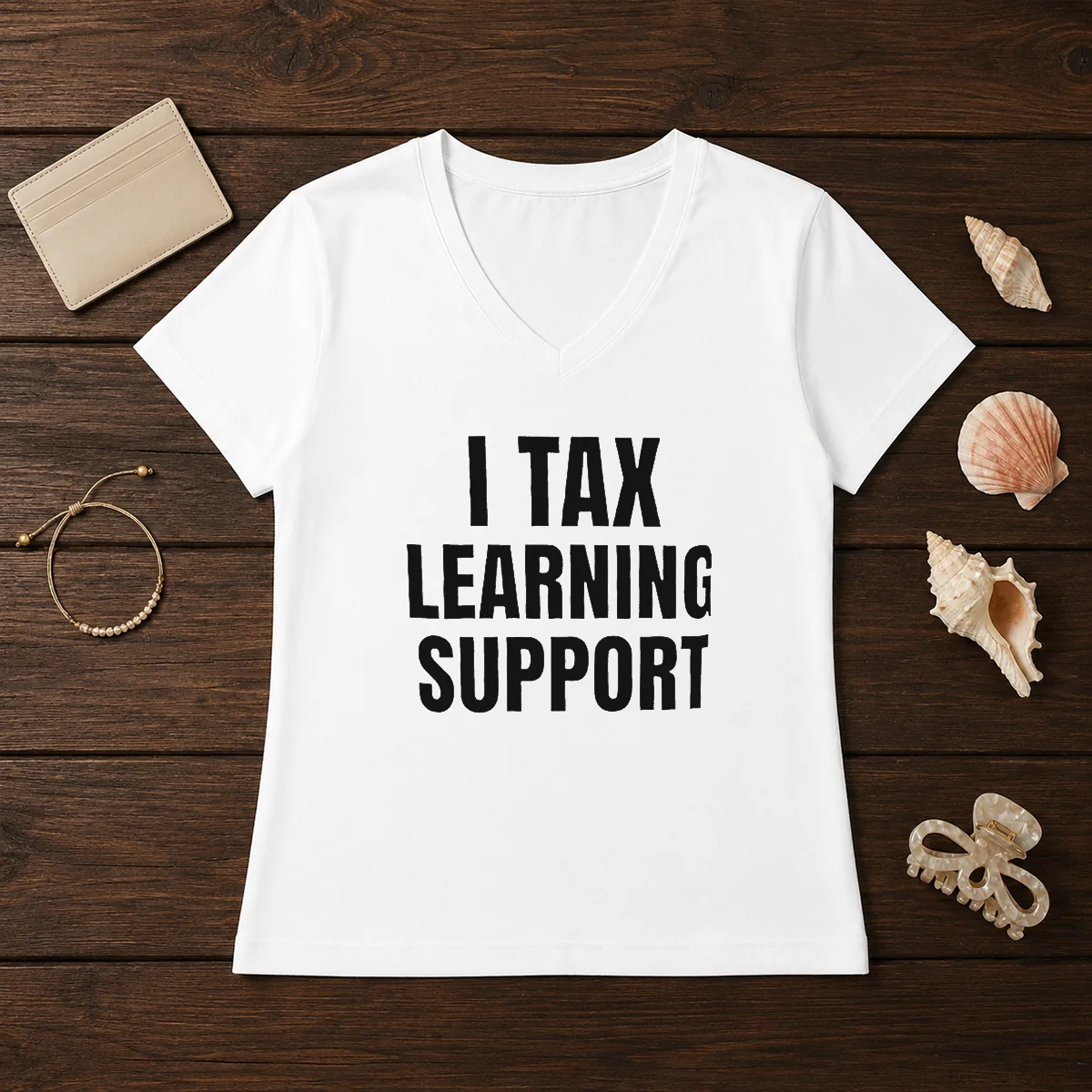 Hot I Tax Learning Support Shirt - Image 2