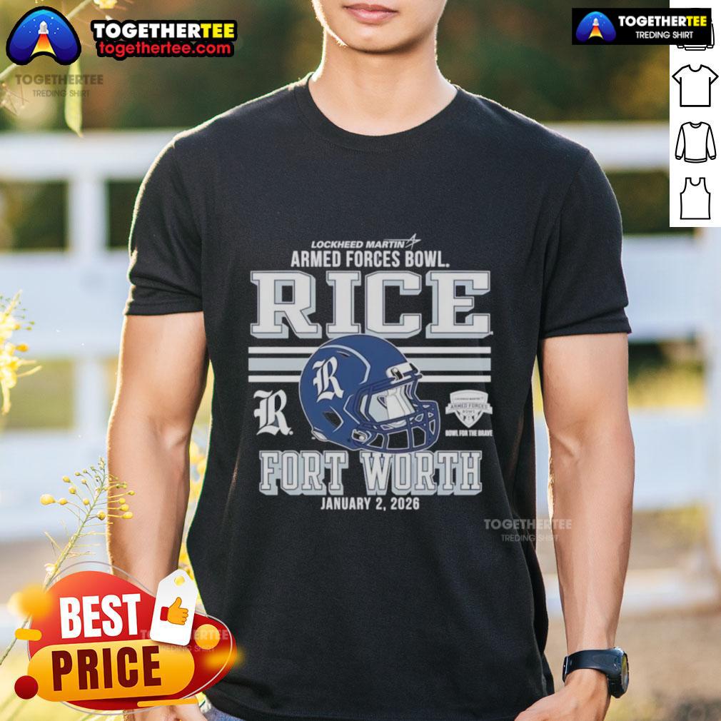 Hot Rice Owls Football 2026 Armed Forces Bowl Fort Worth Helmet T-Shirt