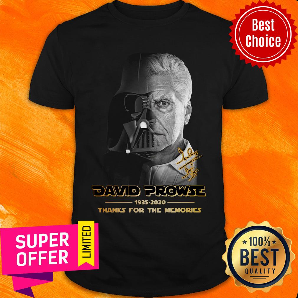 Funny David Prowse 1935 2021 Thanks For The Memories Shirt