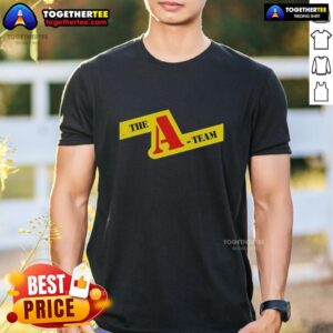 Good The A-Team T-Shirt