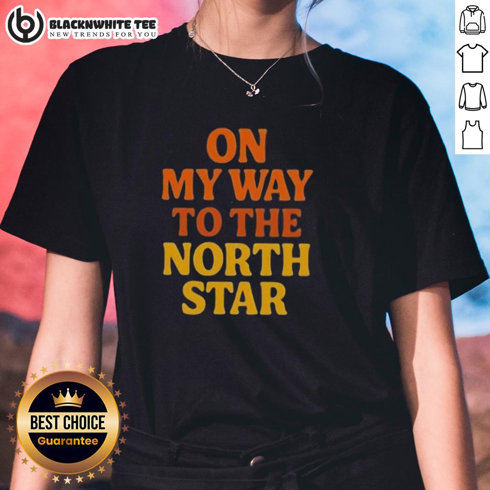 Nice On My Way To The North Star T-Shirt - Image 3