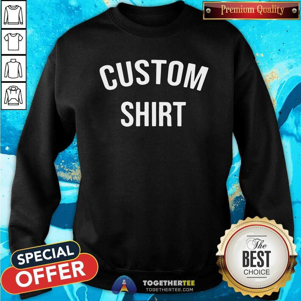 Premium Custom Shirt - Image 2