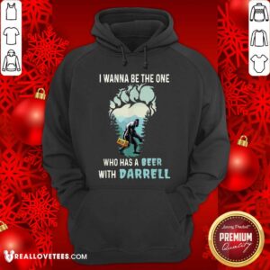 Alternative view of Who Has A Beer With Darrell Shirt