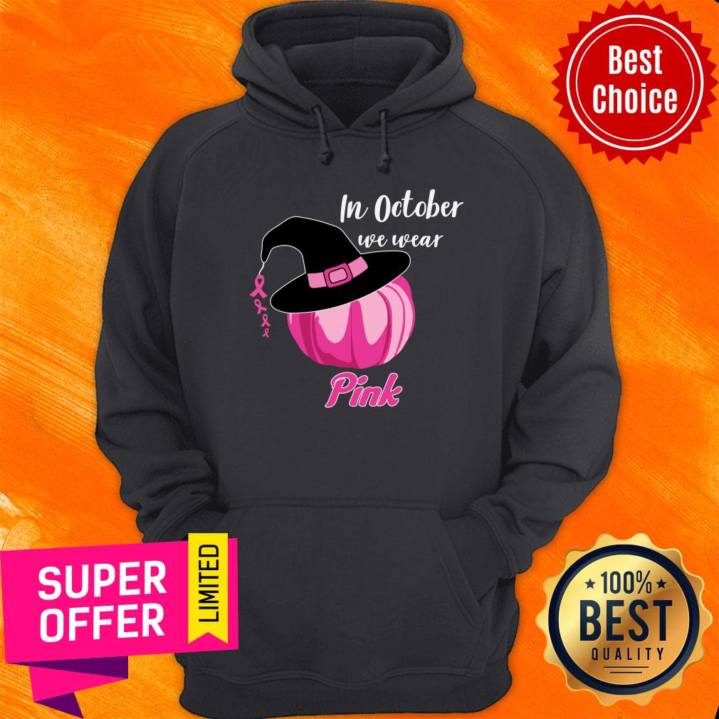 Halloween Pumpkin Breast In October We Wear Hat Witch Pink Shirt - Image 2