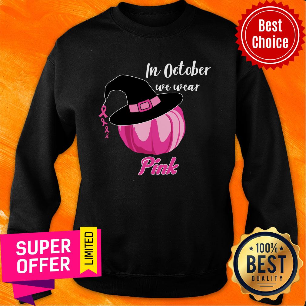 Halloween Pumpkin Breast In October We Wear Hat Witch Pink Shirt - Image 5
