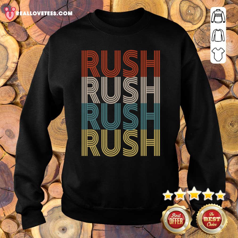 Pretty Rush Rush Rush Rush Limbaugh Vintage Shirt - Image 5