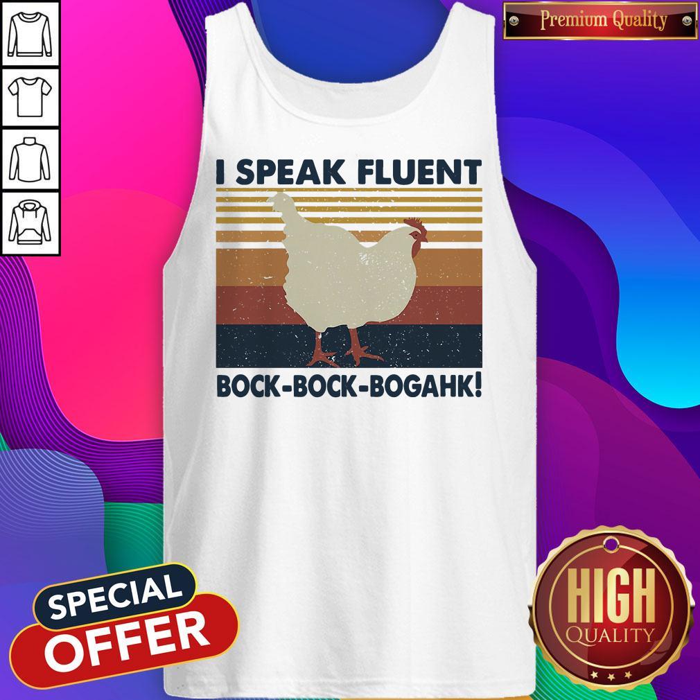 Official Chicken I Speak Fluent Bock Bock Bogahk Vintage Shirt - Image 2