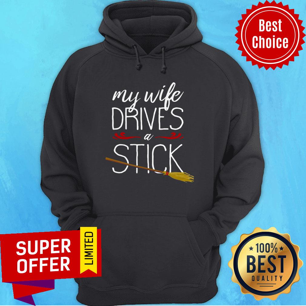 Premium My Wife Drives A Stick Witch Broomstick Halloween Shirt - Image 2