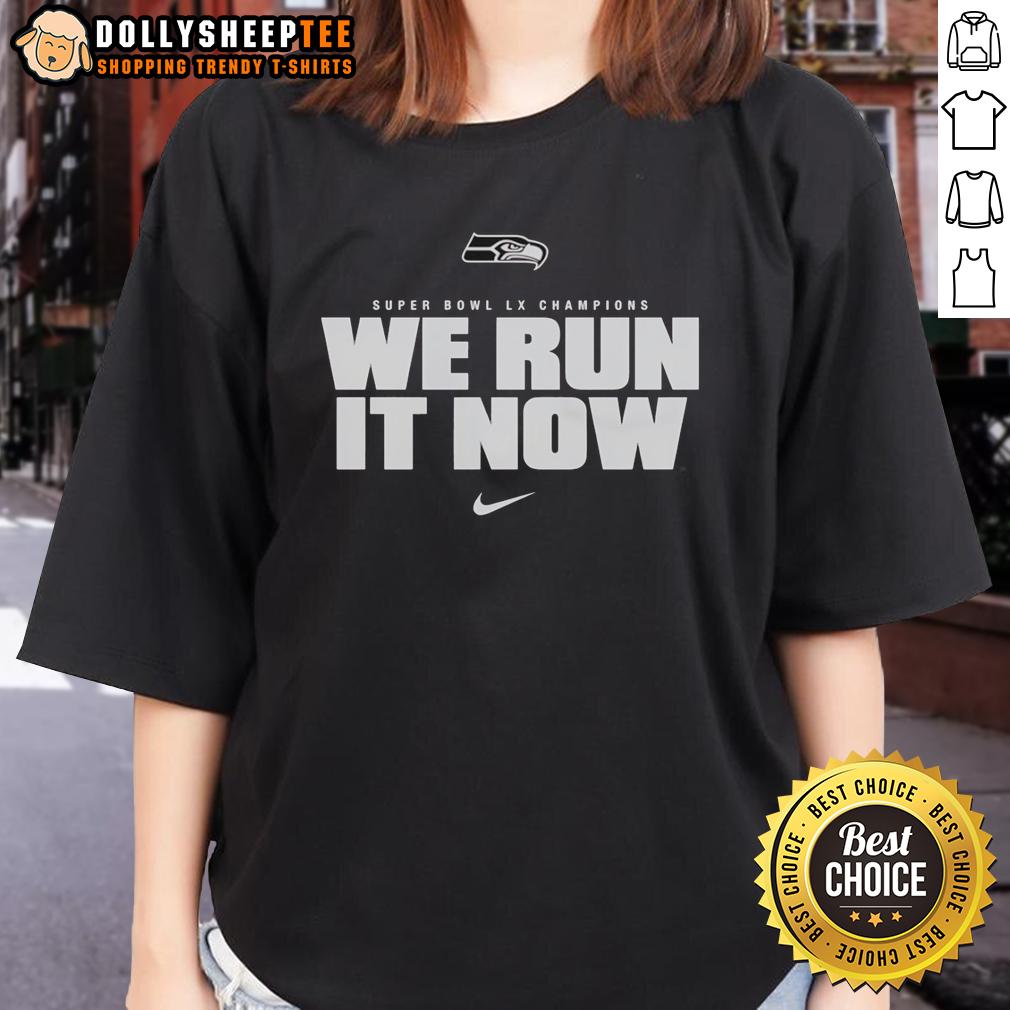 Premium Seattle Seahawks Super Bowl LX Champions We Run It Now Logo Up T-Shirt - Image 3