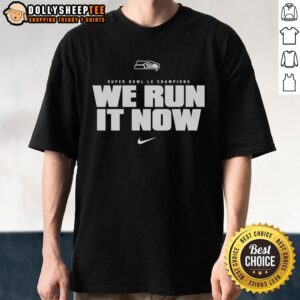 Premium Seattle Seahawks Super Bowl LX Champions We Run It Now Logo Up T-Shirt