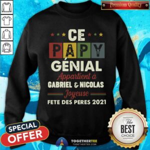 Alternative view of Ce Papy Genial Cabriel And Nicolas Shirt