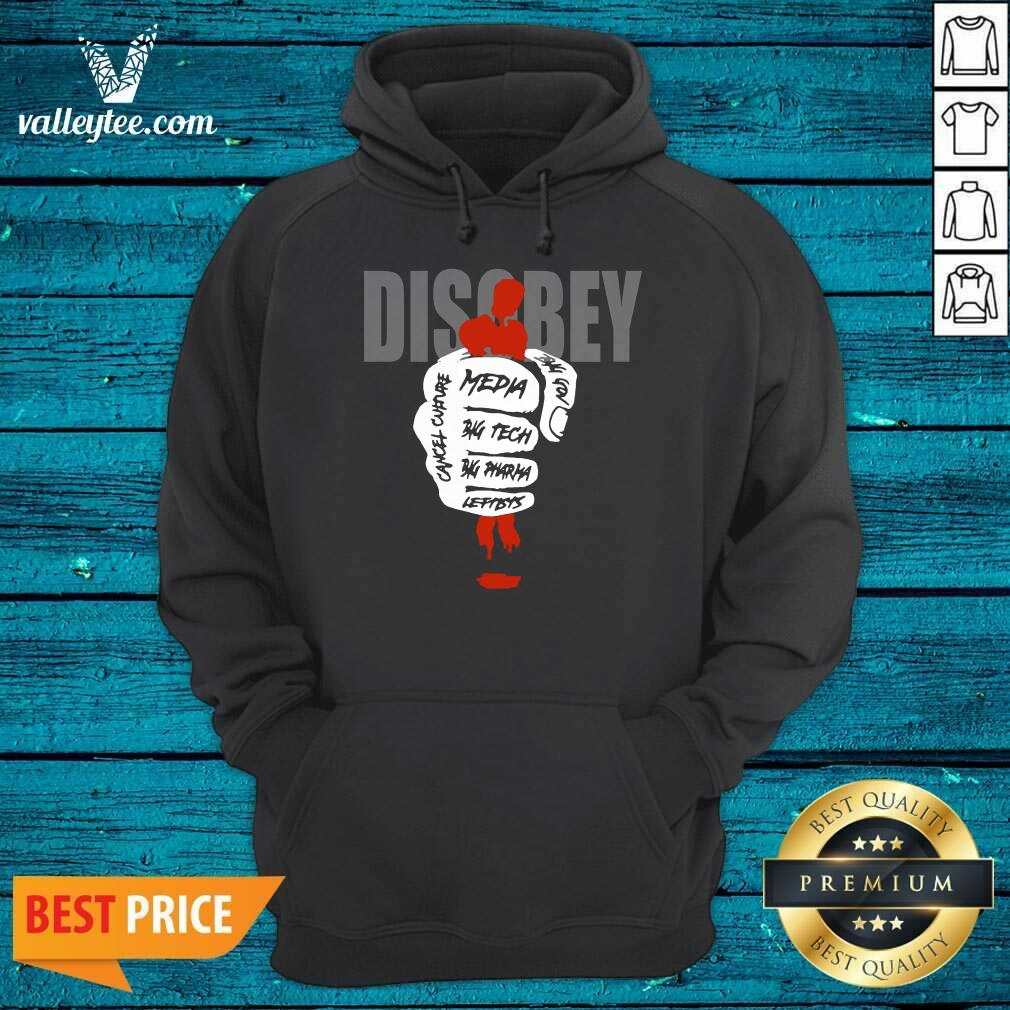 Beautiful Disobey Media Big Tech Big Pharma Leftists Shirt - Image 2