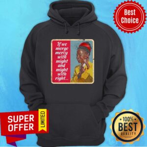 Alternative view of Nice Inauguration Poet Amanda Gorman Merge Mercy Might Right Shirt