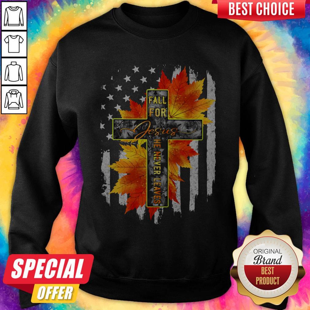 Original Fall For Jesus He Never Leaves Maple Leaf Flag Shirt - Image 4