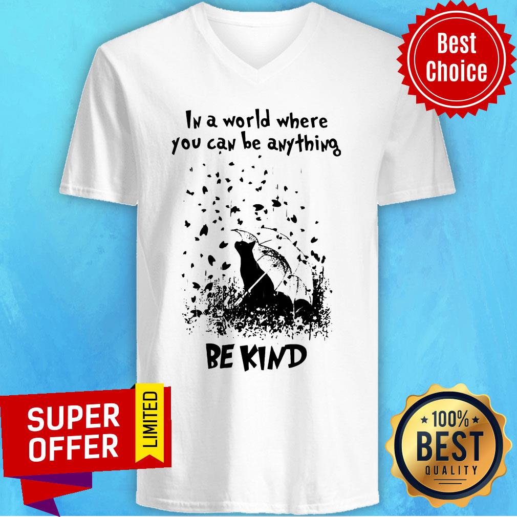 Awesome In A World Where You Can Be Anything Be Kind Shirt - Image 3