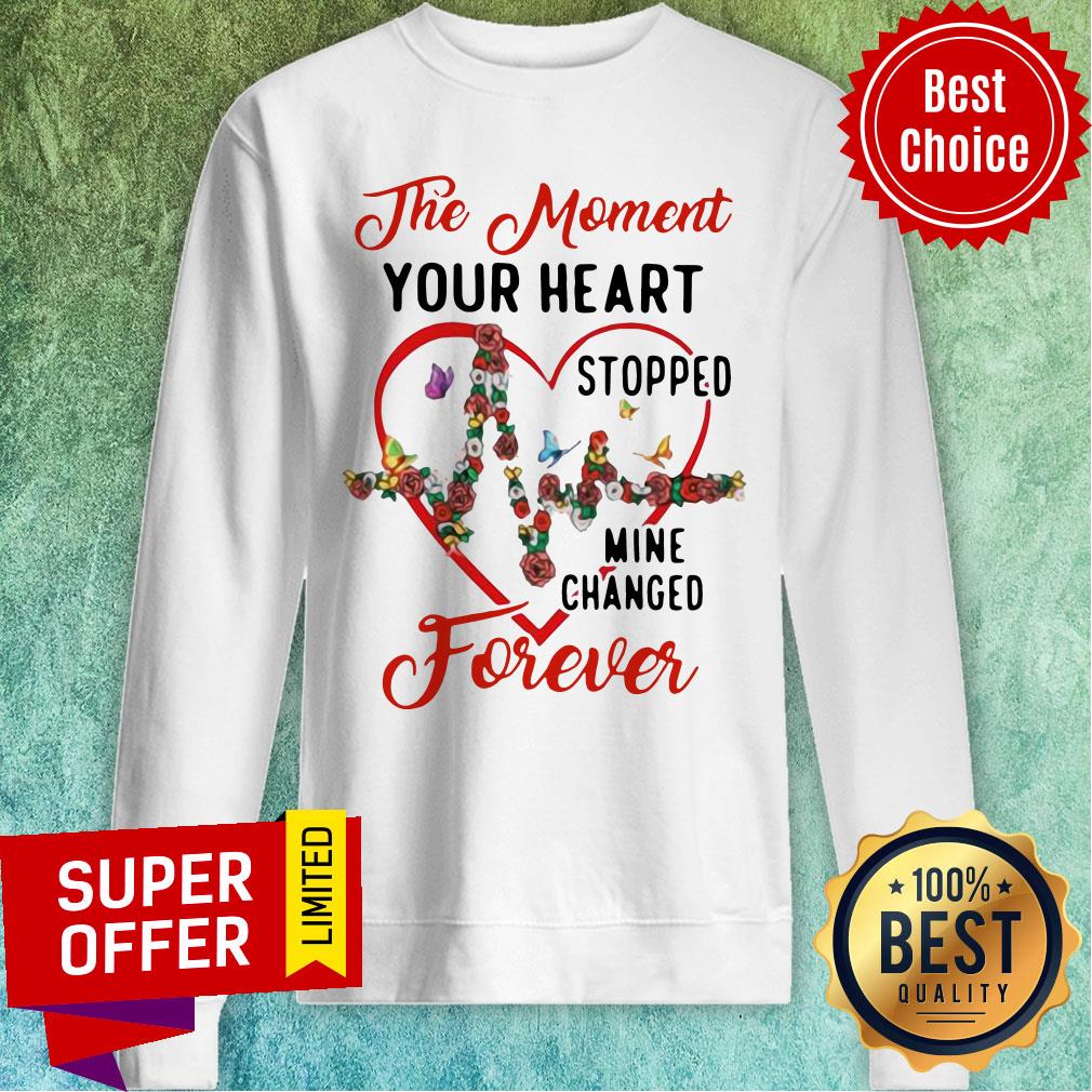 Heartbeat The Moment Your Heart Stopped Mine Changed Forever Shirt - Image 5