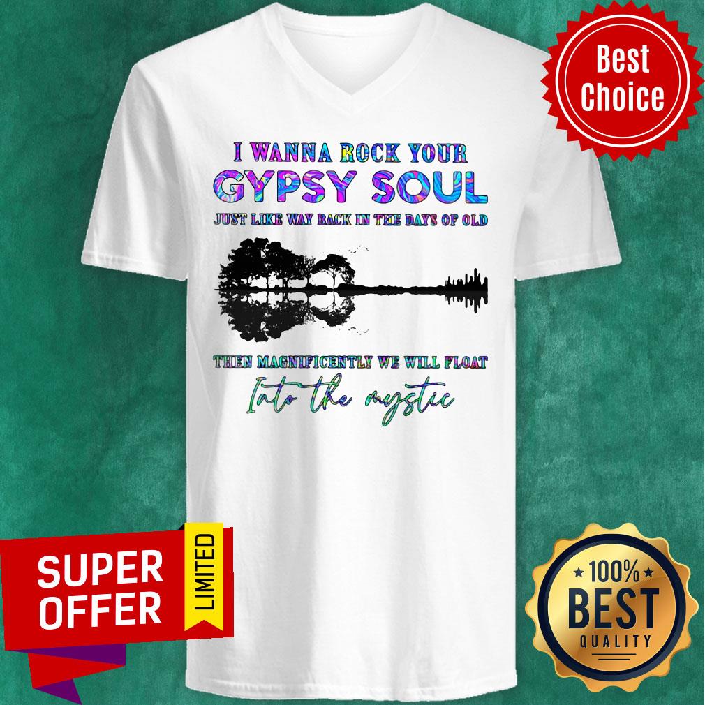 I Wanna Rock Your Gypsy Soul Just Like Way Back In The Days Of Old Into The Mystic Tree Shadow Shirt - Image 2