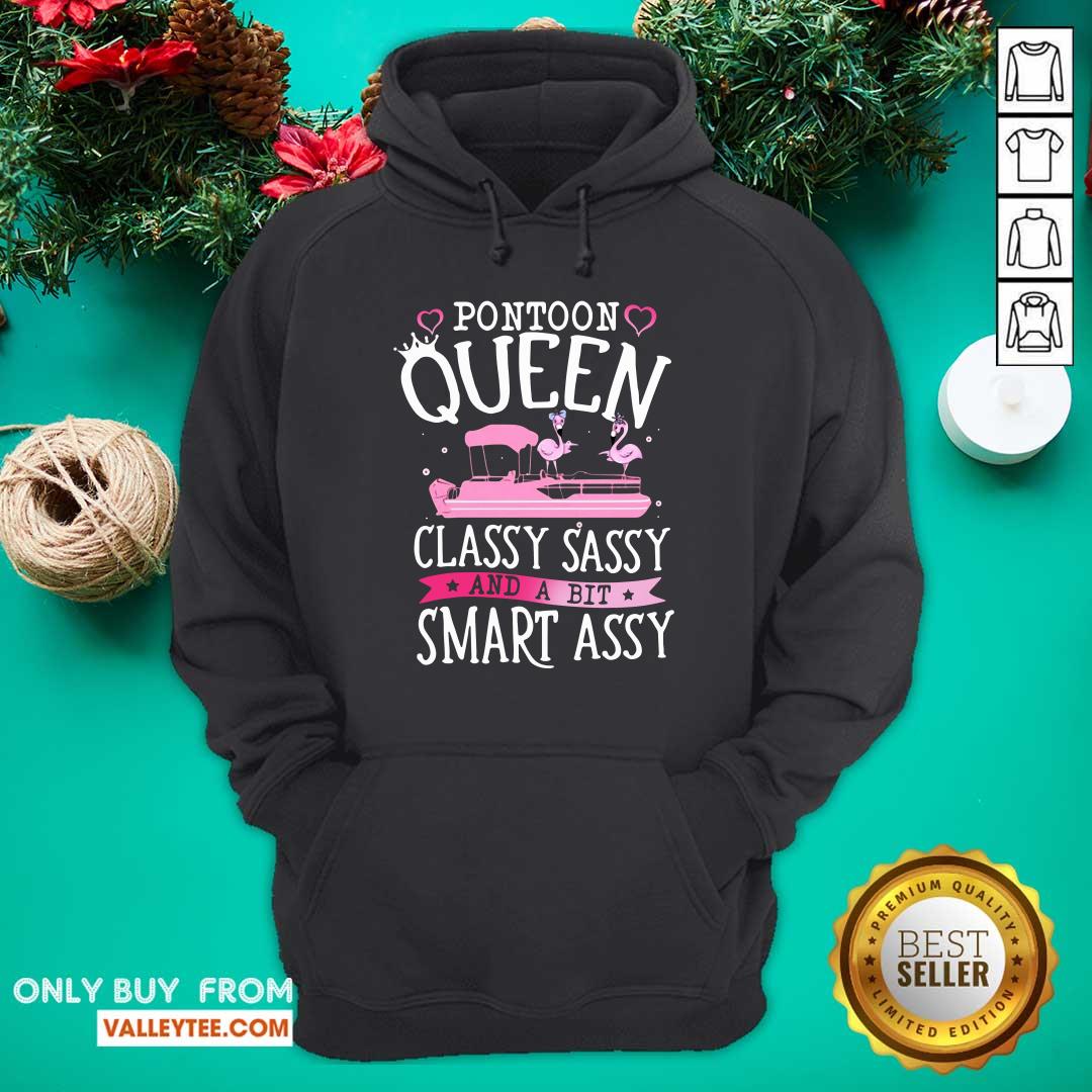 Luxury Flamingo Pontoon Queen Classy Sassy And A Bit Smart Assy Shirt - Image 3