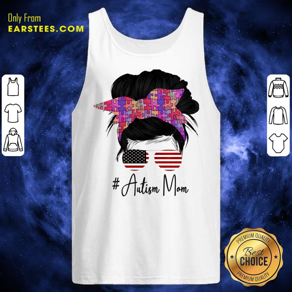 Messy Bun Autism Mom American Flag Shirt - Image 3