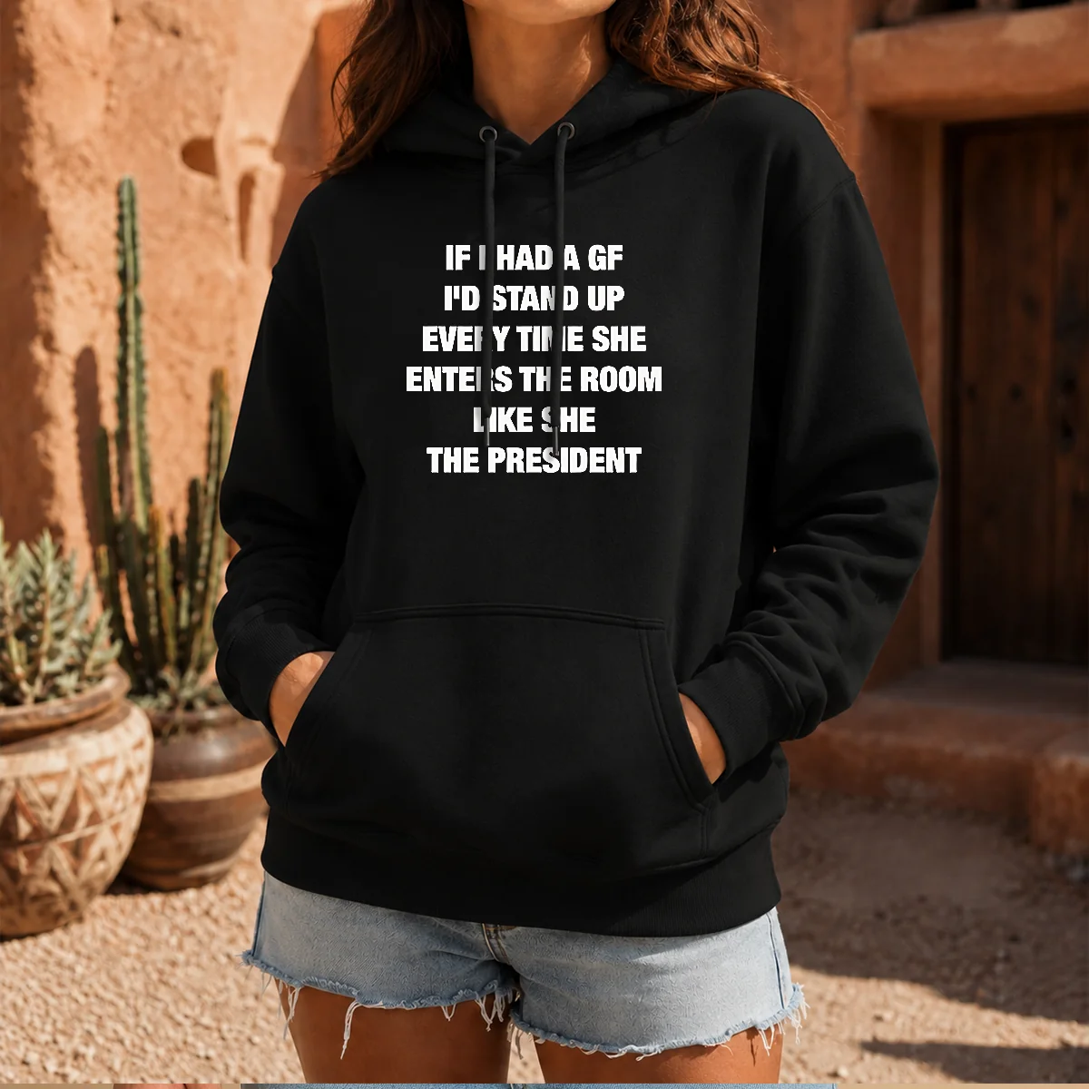 Premium If I Had A Gf I'D Stand Up Every Time She Enters The Room Like She The President Shirt - Image 6