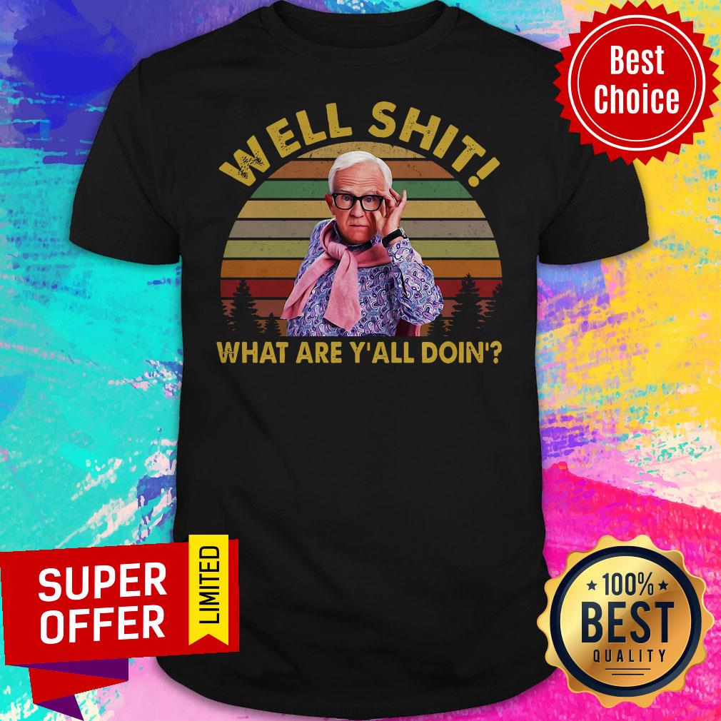 Best Leslie Jordan Well Shit What Are Yall Doin Vintage Shirt