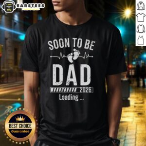 Funny Soon To Be Dad Est 2026 Loading T-Shirt