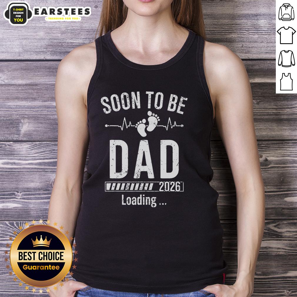 Funny Soon To Be Dad Est 2026 Loading T-Shirt - Image 4