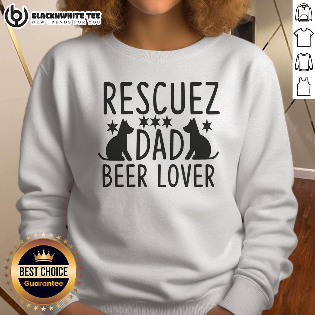 Top Rescuez Dad Beer Lover Rescue Dog T-Shirt - Image 5