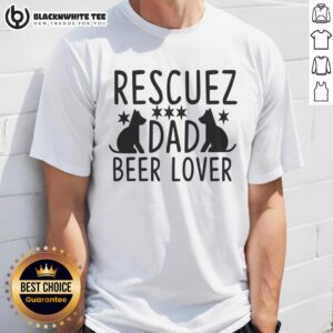 Top Rescuez Dad Beer Lover Rescue Dog T-Shirt