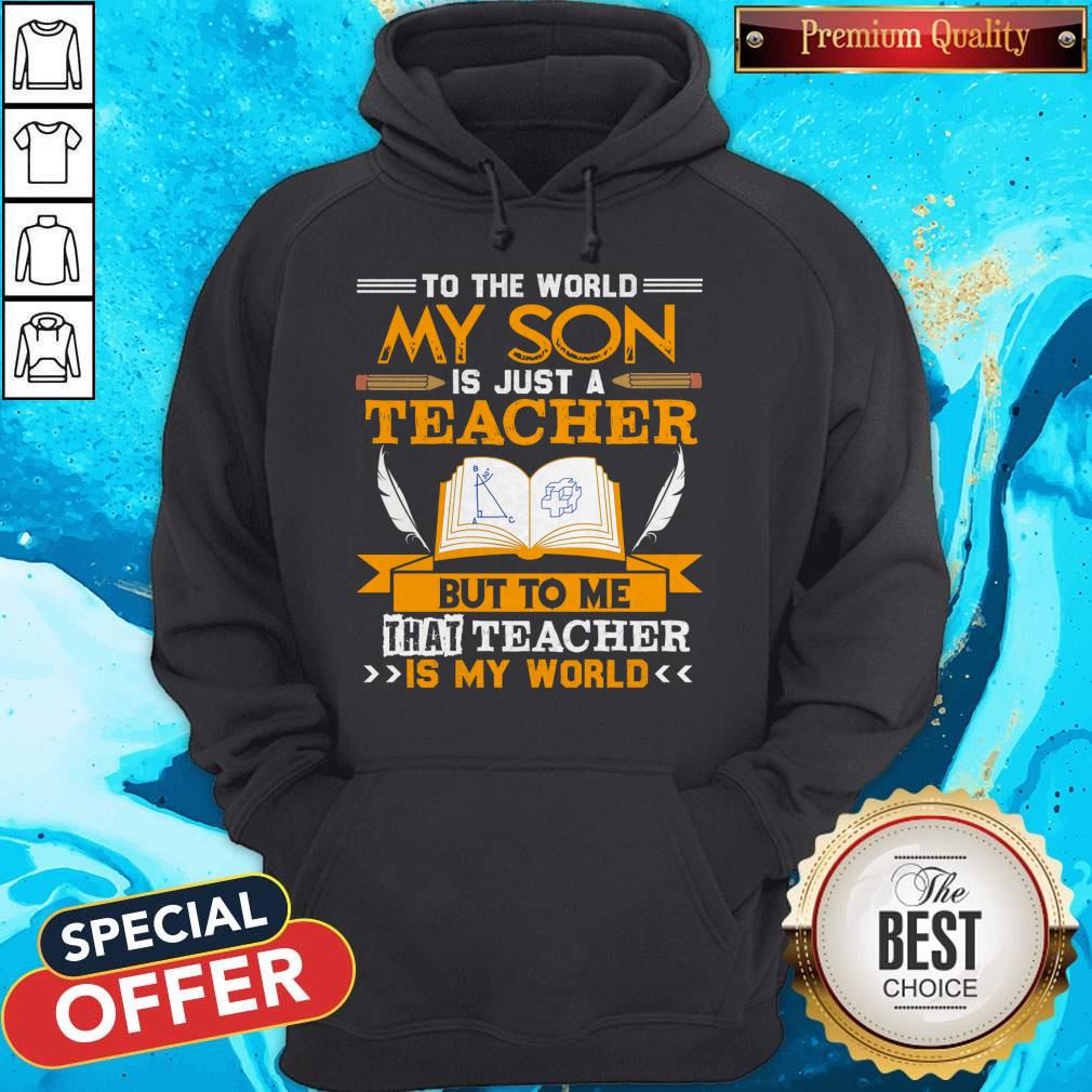My Son Is A Teacher T-shirt For Mom And Dad For Men Women T-Shirt - Image 5