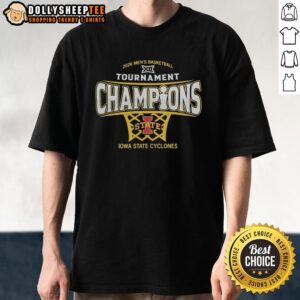 Original Iowa State Cyclones Mens Basketball 2026 Big 12 Conference Tournament Champions T-Shirt