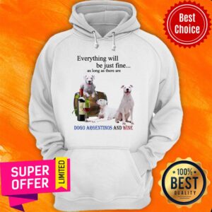 Alternative view of Dogo Argentino Just Fine Wine For Dog Shirt