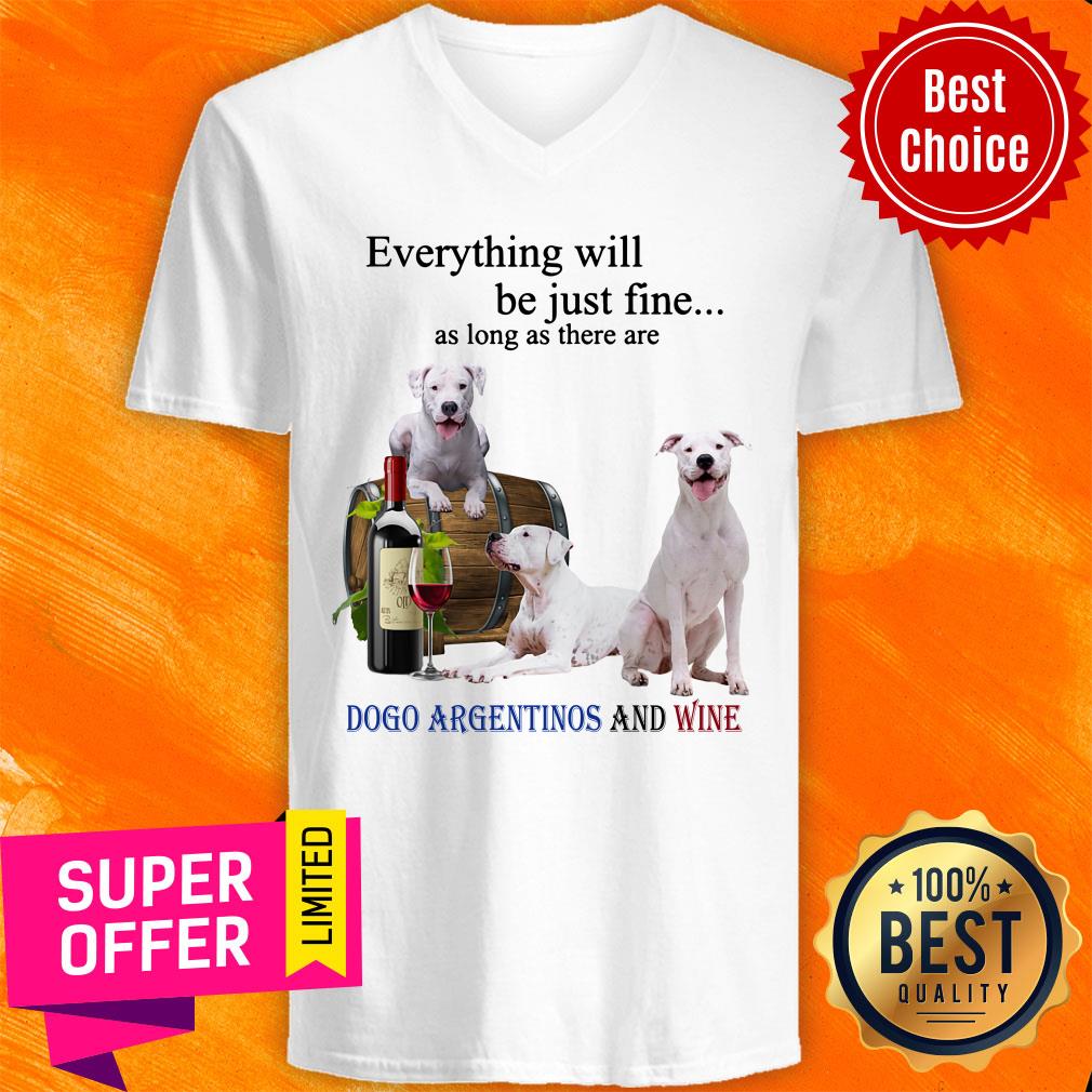 Dogo Argentino Just Fine Wine For Dog Shirt - Image 3