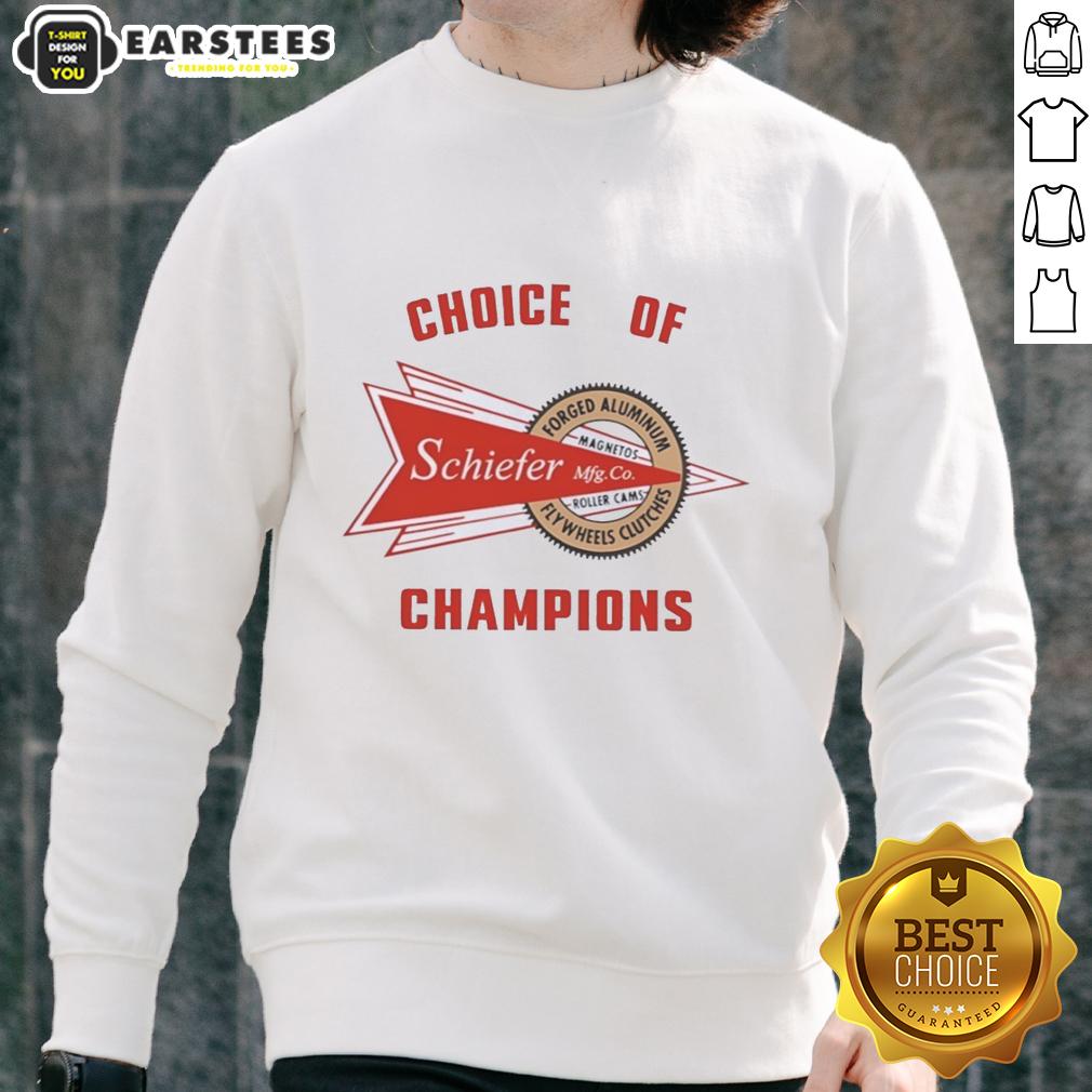 Pretty Schiefer Racing Choice Of Champions Forged Aluminum Flywheels Clutches T-Shirt - Image 5
