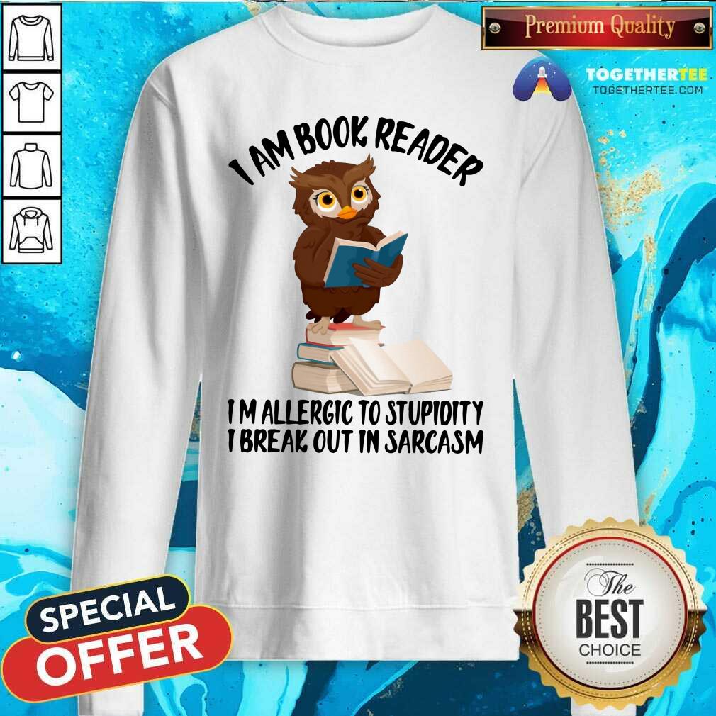 Cute I Am Book Reader I Am Allergic To Stupidity Owl Shirt - Image 2