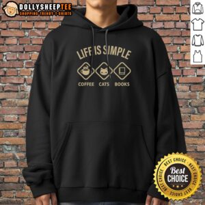 Alternative view of Pretty Life Is Simple Coffee Cats And Books Shirt