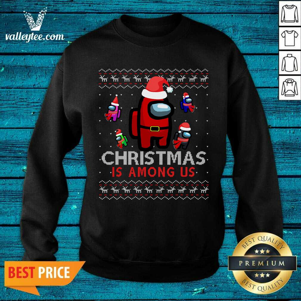 Perfect Among Christmas Is Costume Us Game Ugly Shirt - Image 3