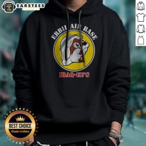 Alternative view of Hot Erbil Air Base Iraq Ee'S Buc Ees Logo Parody Shirt