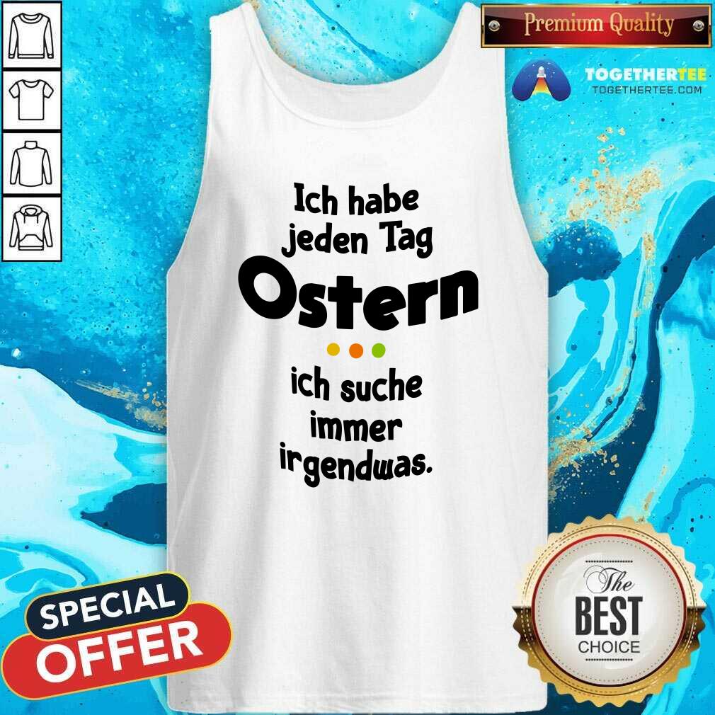Grateful Ich Habe Jeden Tag Ostern Shirt - Image 3